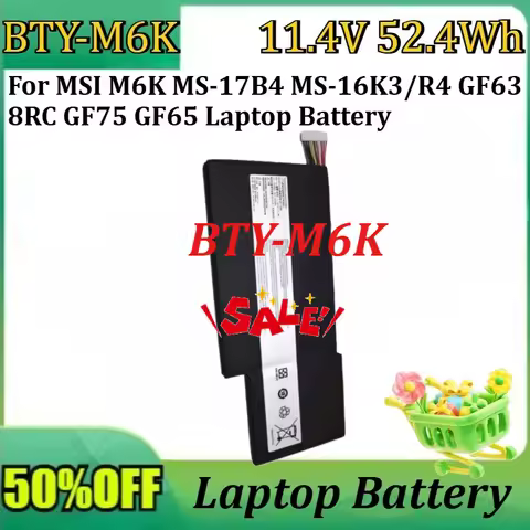 New BTY-M6K 11.4V 52.4Wh High Quality Battery for MSI M6K MS-17B4 MS-16K3/R4 GF63 8RC GF75 GF65 Lapt