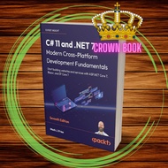 C 11 and .NET 7 – Modern Cross-Platform Development Fundamentals: Start building websites and servic