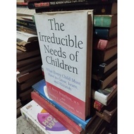 The irreducible needs of children t. berry brazelton