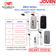 Joven Instant Water Heater SB Series SB11e SB11e RS / SB11ip SB11iP RS / 3.6kW 4.2kW 热水器 Pemanas Air
