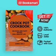 CROCK POT COOKBOOK - Paperback - English - 9781802909906