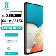 NILLKIN Tempered Glass Samsung Galaxy A53 5G Anti Scratch Fingerprint Anti-Glare H+ Pro Transparent 9H Anti Explosion Screen Protector