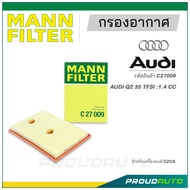 MANN FILTER กรองอากาศ AUDI (C27009) Q2 35 TFSI : 1.4 CC