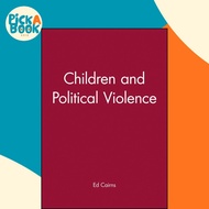Children and Political Violence by Ed Cairns (UK edition, paperback)