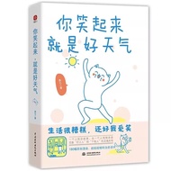 You Laugh It Is Good Weather Comics Warm Healing Stress Relief Life Is Bad Luck I Love Laughing Insp