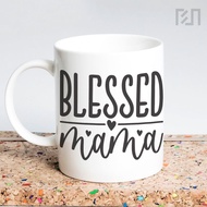 FR FR FR FR001336 Blessed Mama 2 Quote Mug