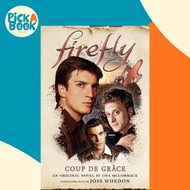 Firefly - Coup de Grace - Coup de Grace by Una McCormack (UK edition, hardcover)