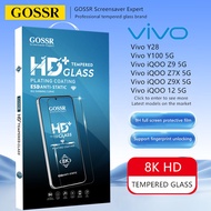 GOSSR ฟิล์มกระจกนิรภัยเต็มจอ Vivo iQOO 12 13 5G iQOO Z7 Z7X Z9 Z9X Neo 10 5G 8K HDกระจกนิรภัย Vivo Y