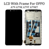 LCD with Frame For OPPO A79 A79K A79T A79KT LCD Display With Touch Screen Digitizer Replacement