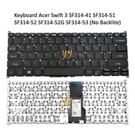 Keyboard ACER SWIFT 3 SF314-41 SF314-51 SF314-52 SF314-52G SF314-53 NO BACKLITE