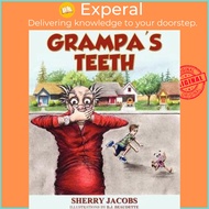 Grampa's Teeth by Sherry Jacobs (US edition, paperback)