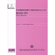 Companies (Winding-Up) Rules 1972 [PU(A) 289/1972] [As At 1st December 2024] - ILBS