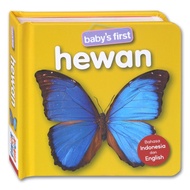 Baby's First Hewan Board Book (Bhs Indonesia &amp; Inggris)