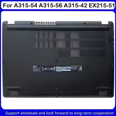New For Acer A315-54 A315-56 A315-42 EX215-51 N19C1 Laptop Bottom Case Cover AM2MB000410