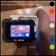 TZ3DESIGN GoPro Hero 9 10 11 12 13 Shooting Grip and Shutter For ABS Cage [High Quality] A0039