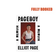 Pageboy: A Memoir (Hardcover) by Elliot Page