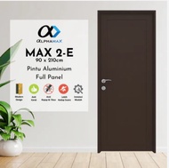 PINTU ALPHAMAX Max 2-E Pintu Kamar &amp; Kamar Mandi Aluminium Full Panel 