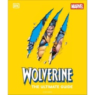 Wolverine the Ultimate Guide Hardcover – 6 Nov. 2025 by Amy Richau (Author), Win Wiacek (Author)