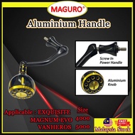 MAGURO ALUMINIUM HANDLE  4000/5000 REEL