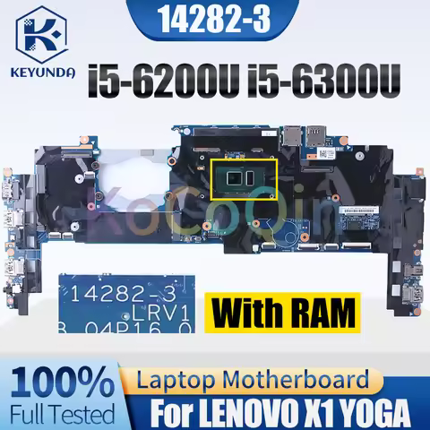 For LENOVO X1 YOGA Notebook Mainboard 14282-3 SR2EY i5-6200U SR2F0 I5-6300U With RAM Laptop Motherbo