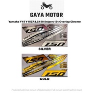 Yamaha Y15 Y15ZR LC150 Sniper (10) Overlap Chrome Body Sticker