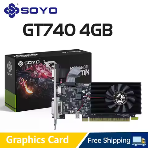 SOYO Graphics Cards NVIDIA GT740 4G GDDR3 128bit Video Card HDMI+DP+DVI For Desktop Gaming Computer 