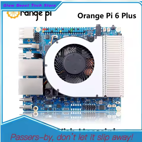 Glow Orange Pi 6 Plus 32GB / 16GB DDR5 Development Board 45 Tops AI Computing Power 12-Core 64-Bit P