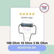 RESISTOR JAPAN 2W 5% 10 Ohm 100 Ohm 3.9K Ohm 3K9 Ohm Resistor Metal Film