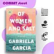 Of Women and Salt by Gabriela Garcia