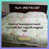 selimut kesehatan fohow/Turmalin/ion negatif/Magnet Taiji (JNE only)