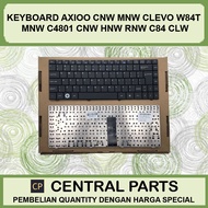 Axioo CNW MNW CLEVO W84T MNW C4801 CNW HNW RNW C84 CLW Laptop Keyboard