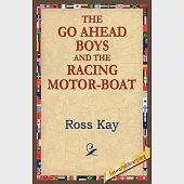 The Go Ahead Boy And The Racing Motor-boat