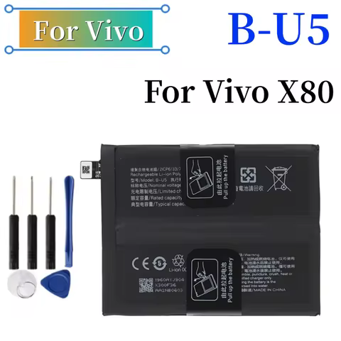 4500mAh B-U5 U5 Battery For Vivo X80 X8O Repair Part Capacity Mobile Phone Batteries B-U5 +Free Tool