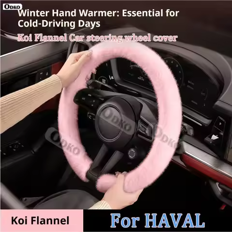 For Haval H6 Jolion Dargo Chulian M2 M4 M6 H9 H4 H2 H3 H5 H7 H8 H9 F7 F7X C50 NEW WInter Warm Soft K