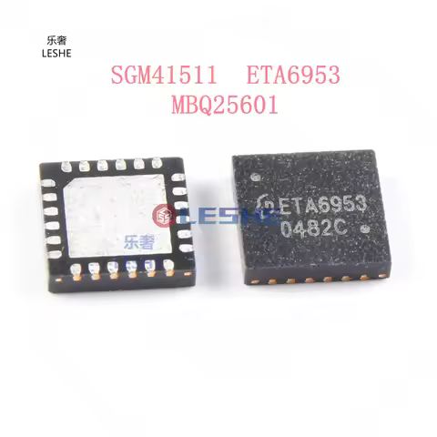 5-10Pcs 100% New ETA6953 SGM41511 BQ25601 Charger IC Chip ChipsetIC