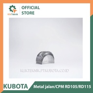 Metal road/CPM RD105/RD115 STD 11164-22311 Kubota