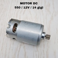 Dynamo dc G RS 550 12v 14 gear motor dc 550