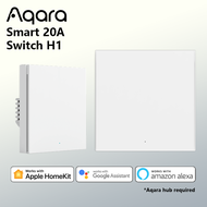 【Global ver】Aqara 20A Smart Wall Switch H1 | Safe & Durable | Zigbee 3.0 | Timer & Automation