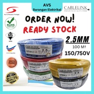 CABLELINK CABLE 2.5MM COPPER WIRE WAYAR ELEKTRIK KABEL PVC INSULATED CABLE PVC CABLE GROUNDING CABLE