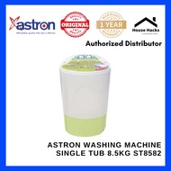 Astron Washing Machine Single Tub 8.5Kg ST8582 (House Hacks)