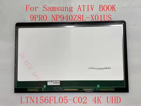 For Samsung ATIV BOOK 9 PRO 9PRO NP940Z8L-X01US 15.6 inch UHD LTN156FL05-C02 LED LCD display touch S