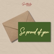 Greeting Cards - So Proud of You - SUDDENLY STUDIO