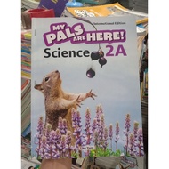 My Pals Are Here! Science 2A.