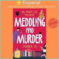 Meddling and Murder : An Aunty Lee Mystery