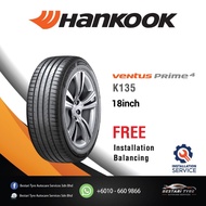 [𝗜𝗻𝘀𝘁𝗮𝗹𝗹𝗮𝘁𝗶𝗼𝗻 𝗣𝗿𝗼𝘃𝗶𝗱𝗲𝗱] Hankook ventus prime4 k135 18inch - 215/45R18 225/40R18 225/45R18 225/50R18 