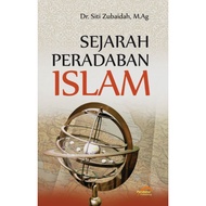 HISTORY OF ISLAMIC CIVILIZATION siti zubaidah - Islamic books - Islamic history books