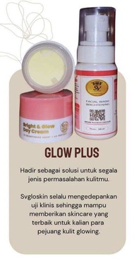 SV Glowskin whitening Glow plus SV glow ( free gift )