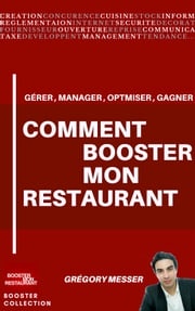 Comment Booster Mon Restaurant Gregory Messer