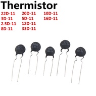 5PCS 22D-11 3D-11 2.5D-11 8D-11 20D-11 5D-11 12D-11 33D-11 10D-11 16D-11 NTC Thermistor Resistor