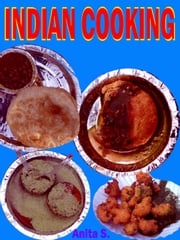 Indian Cooking Anita S.